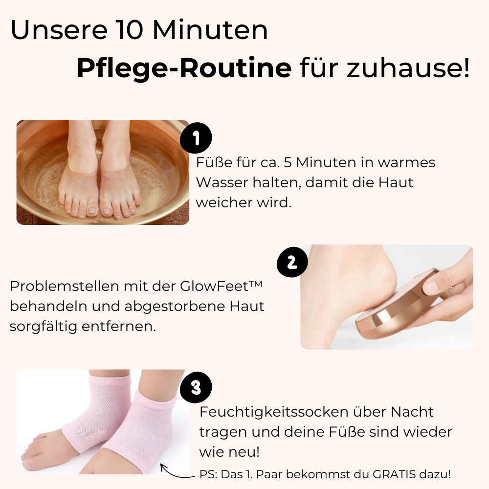 GlowFeet™ - glatte Füße in wenigen Minuten!